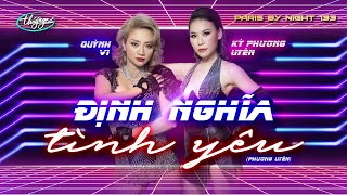 PBN133 | Quỳnh Vi \u0026 Kỳ Phương Uyên - Định Nghĩa Tình Yêu