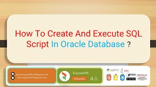 How To Create And Execute SQL Script In Oracle Database ? #oracle