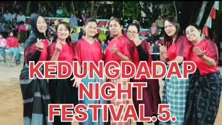 TIMBANGANE NGOPO 681.KEDUNGDADAP NIGHT FESTIVAL PART.5.