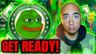 PEPE COIN HOLDERS - GET READY AND PREPARE NOW FOR WHAT’S COMING!