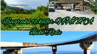 Bagrakote new bridge 🌉 Travel at new Road NH-717A. 3rd part🛣️ Bike Ride.🏍️🏍️