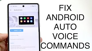 How To FIX Android Auto Voice Commands Not Working! (2023)