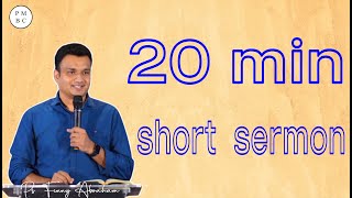 20 Minutes Sermon || Finny Abraham || Telugu Christian Message