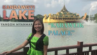 EXPLORING KARAWEIK PALACE AT KANDAWGYI LAKE Yangon, Myanmar. Part 1