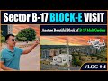 Sector B17 Islamabad | Block E Visit Complete Vlog #b17islamabad #b17multigarden