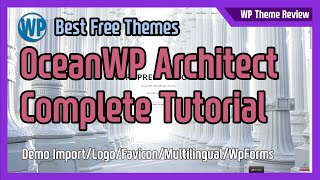 OceanWP - Make a website free theme, Complete tutorial from scratch, Multilingual, WpForms