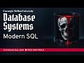 #02 - Modern SQL (CMU Intro to Database Systems)