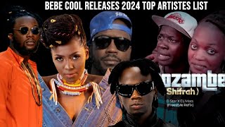 Bebe Cool finally releases his list of top artistes in 2024, check out who tops it.