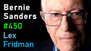 Bernie Sanders Interview | Lex Fridman Podcast #450