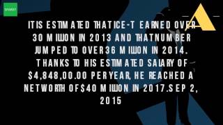 How Much Is Ice Ts Net Worth?