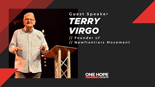 One Hope Sermon 2 Feb | The Kingdom of God - Terry Virgo