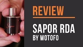 Sapor RDA by Wotofo Review!