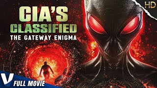 CIA'S CLASSIFIED : THE GATEWAY ENIGMA | EXCLUSIVE ALIEN DOCUMENTARY | V MOVIES ORIGINAL