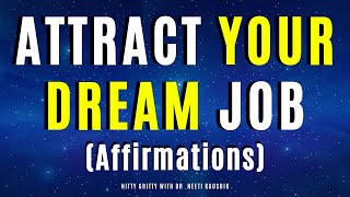 Affirmations For Dream Job Success With Ease.(31 Days )