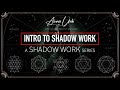 Introduction to Shadow Work | What is Shadow Work and How Can You Benefit From It?