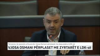 VJOSA OSMANI PËRPLASET ME ZYRTARËT E LDK së | T7