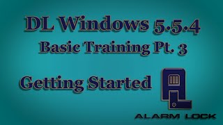 DL-Windows Training Course: 03 - DL-Windows Getting Started