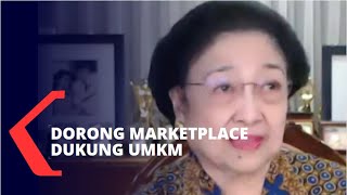 Megawati Dorong Marketplace Dukung UMKM Indonesia