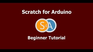 Scratch for Arduino tutorial - Beginner