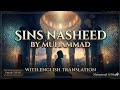 Nasheed - The Sins - by Muhammad Al Muqit (Lyrics & English Translation)
