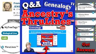 Ancestry's ThruLines(TM)  Q & A