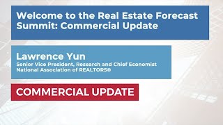 2021 Commercial Real Estate Economic Forecast Summit