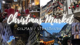 フランス、アルザス地方のクリスマスマーケット巡り🎄/CHRISTMAS MARKET COLMAR,STRASBOURG 2023