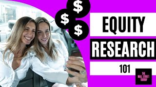 Equity Research 101 Feat. Former Head of Equity Research at BAML, Steve Haggerty