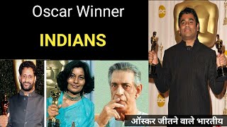 India at Oscars | Academy award winner Indians | Indias Oscar Performance