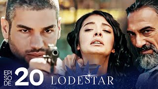 LodeStar - Episode 20 (Turkish Drama Series - English Dubbing)