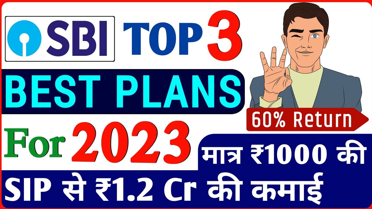 SBI Best SIP Plan 2023/SBI Mutual Fund Best Plan 2023/Best Sip Plans ...