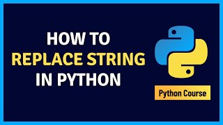 How to Replace String in Python | Python Tutorial for Beginners | @AiHintsHindi