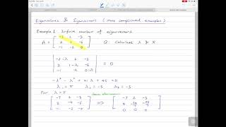 8.2: Eigenvalues and Eigenvectors: Some more complex examples