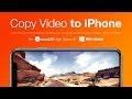 Copy Video to iPhone Without iTunes [AVI, MKV, MP4] 📲