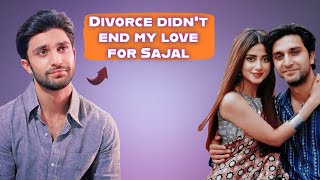 Ahad Raza Mir Tells why she still Love Sajal Ali 🤗 | Meem Se Mohabbat