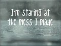 THE MESS I MADE - Parachute Lyrics