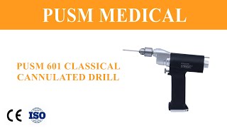 Medical Classical Orthopedic Surgical Cannulated Drill (PUSM601)