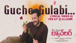 Most Eligible Bachelor 2nd Single Announcement Promo | Guche Gulabi Song Promo | Akhil Akkineni | CM