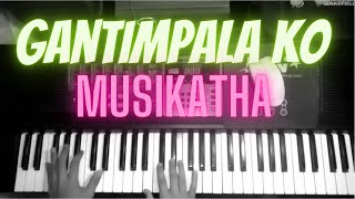 Gantimpala ko by musikatha Piano cover