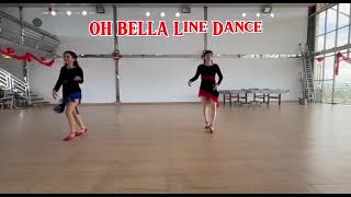 Oh Bella Line Dance, 32C 4W, Improver No Tag No Restart, Choreo By Harry Samana & Cinta Lia