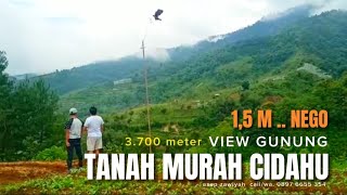 JUAL TANAH MURAH CIDAHU 3.700 meter 1,5 M nego