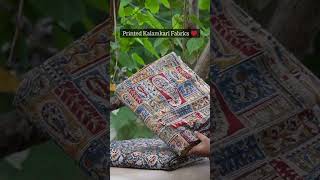 Printed Kalamkari Fabrics