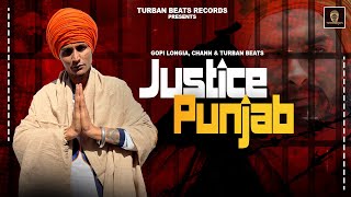 Justice Punjab | Bandi Singh | Gopi Longia | Chann | Turban Beats | New Punjabi Song 2023