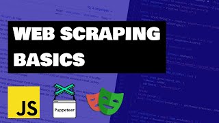 All you need to start web scraping with Javascript
