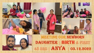 Meeting our newborn Daughter | Birth \u0026 First 48 hrs | ANYA  | 03.12.2022 @PlaytimewithAnya