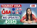 Tourist Visa | Canada | UK | USA | Australia | New Zealand | Schengen | Visitor Visa | Big Updates