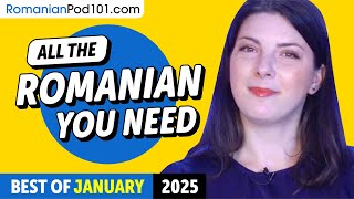 Your Monthly Dose of Romanian - Best of January 2025