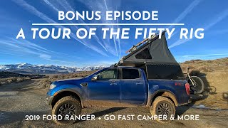 The FIFTY - Bonus Ep. - The FIFTY Rig - 2019 Ford Ranger Tour