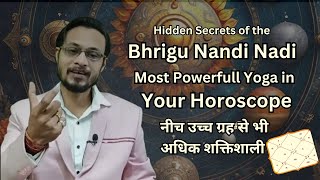 Most powerful planet in your Horoscope Bhrigu Nadi Nadi Prediction Secrets