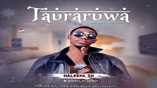 Halifa Sk   Tauraruwa official audio 2020